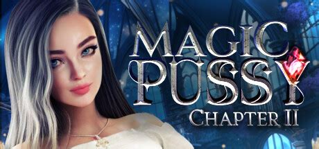 magic pussy chapter 2